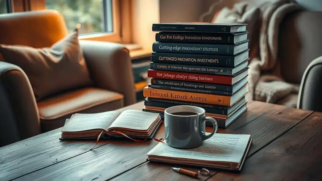 Como escolher os melhores livros sobre investimentos em inovação Como escolher os melhores livros sobre investimentos em inovação